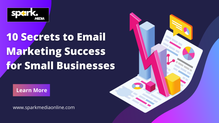 10 Secrets to Email Marketing Success for Small Businesses